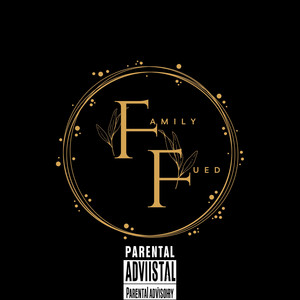 Family Fued (Explicit)