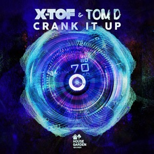 Crank It Up (Original Extended Mix)