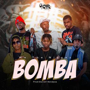 Bomba (feat. We The Niggaz Crew) [Explicit]