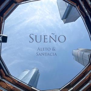 Sueño (feat. Santacia)