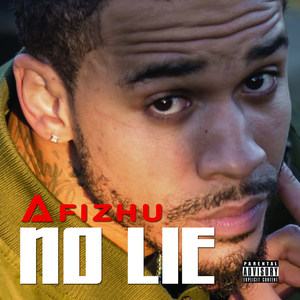 No Lie (Explicit)