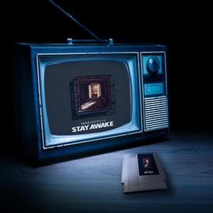 Stay Awake (Explicit)
