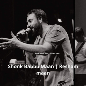 Shonk Babbu Maan (Explicit)