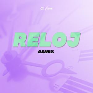 Reloj (Explicit)