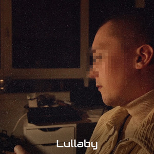 Lullaby (Explicit)