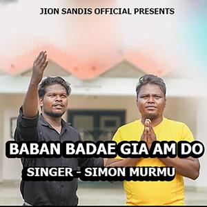 Baban Badae Gia Am Do (Santhali Song)