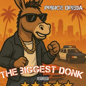 The Biggest Donk (Explicit)