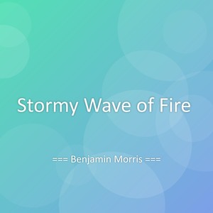 Stormy Wave of Fire