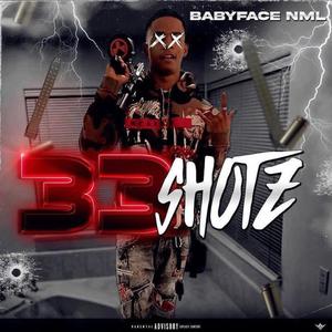 33 Shotz (Explicit)