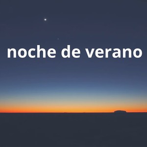 Noche De Verano