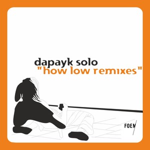 How Low Remixes