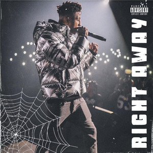 Right Away (Explicit)