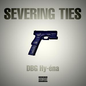 Severing Ties (Explicit)