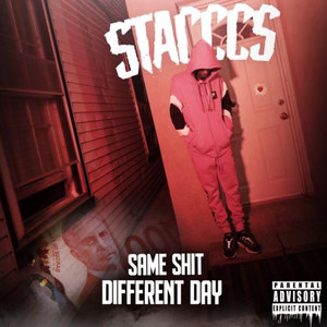 Same **** , Different Day (Explicit)