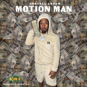 Motion Man (Explicit)