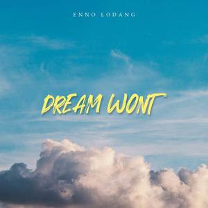 DREAM WONT (ORIGINAL MIX)