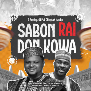 Sabon Rai don Kowa