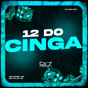 12 do Cinga (Explicit)