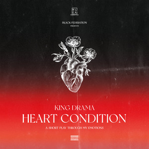 Heart Condition (A Short Play Through My Emotions) [Explicit]