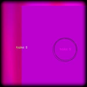take 5 (feat. Kal Kalili) (Explicit)