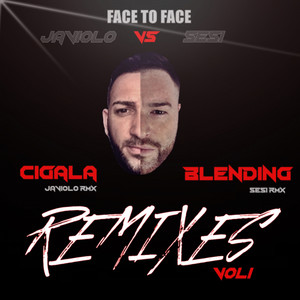 Javiolo VS Sesi: Remixes, Vol. 1 (Remixes)