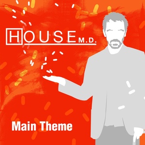 Main Theme (From "House M.D")