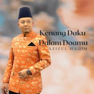 Kenang Daku Dalam Doamu