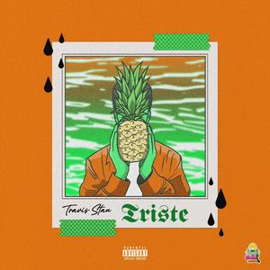 Triste (Explicit)