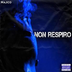 Non respiro