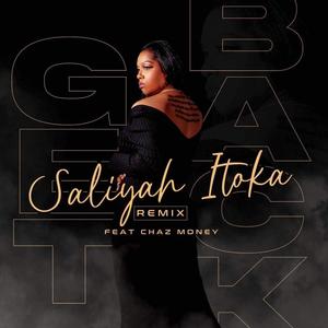 Get Back Remix (feat. Chaz Money) (Explicit)