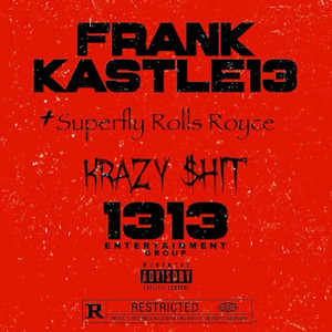 Krazy $hit (Explicit)