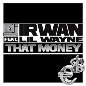 That Money (Addy van der Zwan & R3HAB Mix|Explicit)