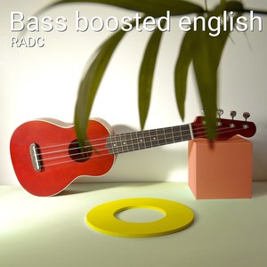 Bass Boosted English