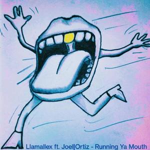 Running Ya Mouth (Explicit)