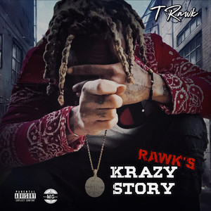 Rawk’s Krazy Story (Explicit)