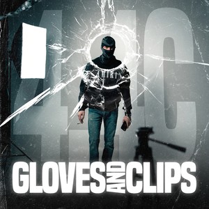 Gloves & Clips (Explicit)