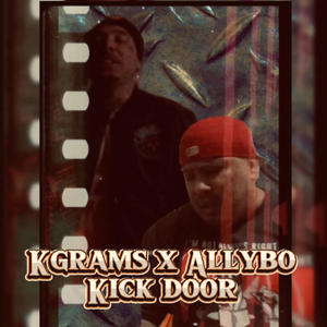 Kick door (feat. Allybo) (Explicit)