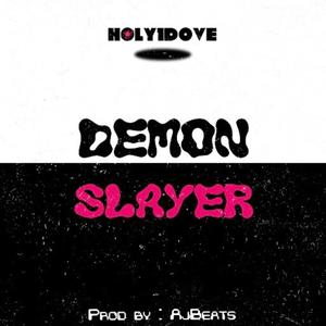 demon slayer (feat. Ajbeats)