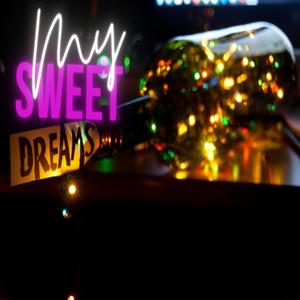 My Sweet Dreams (feat. Voice)