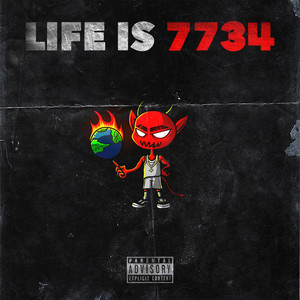 LIFE IS 7734 (с Банги) [Explicit]