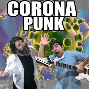 Corona Punk (Explicit)