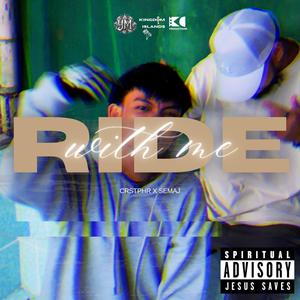 Ride With Me (feat. SEMAJ)
