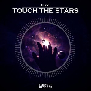 Touch The Stars (Original Mix)