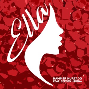 Ella (feat. Sergio Urbina)