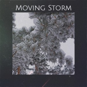 Moving Storm