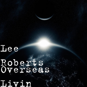 Overseas Livin (Explicit)