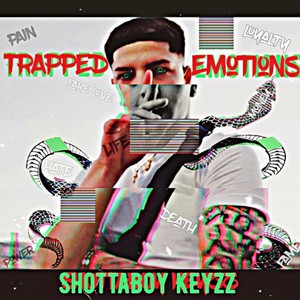 Trapped Emotions (Explicit)