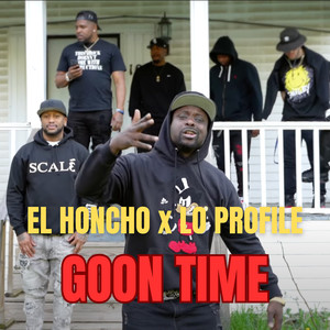 Goon Time (Explicit)