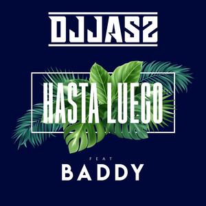 HASTA LUEGO (Radio Edit)