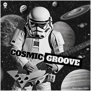 Cosmic Groove